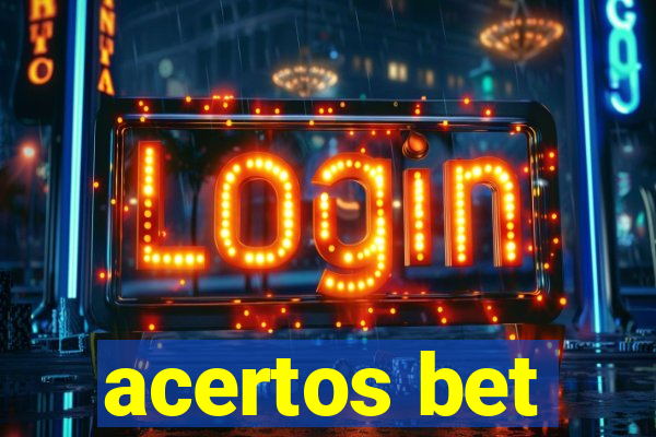 acertos bet