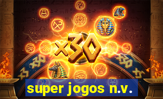super jogos n.v.