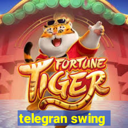 telegran swing
