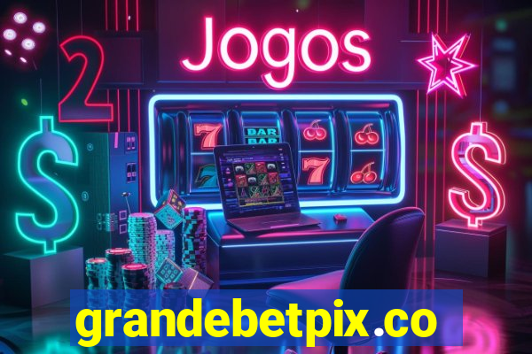 grandebetpix.com