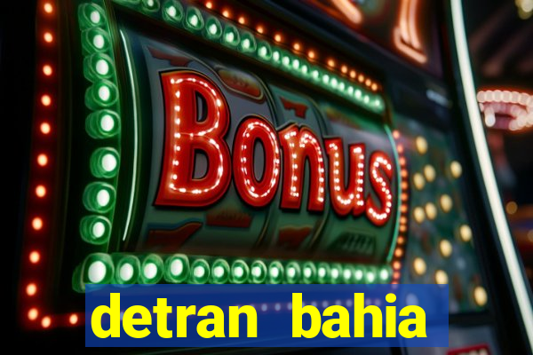 detran bahia consultar licenciamento