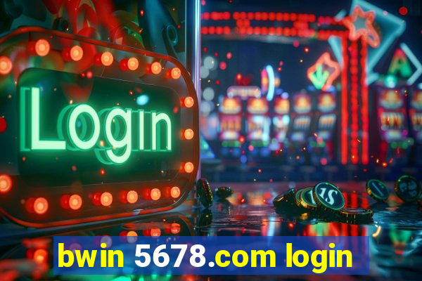 bwin 5678.com login