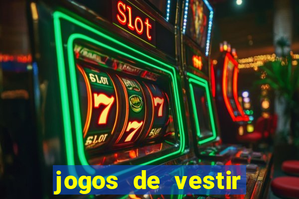 jogos de vestir click jogos
