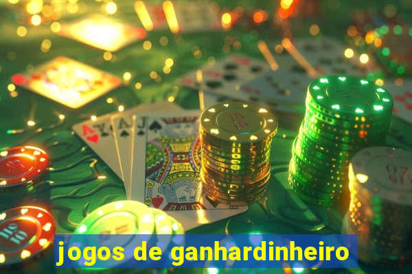jogos de ganhardinheiro