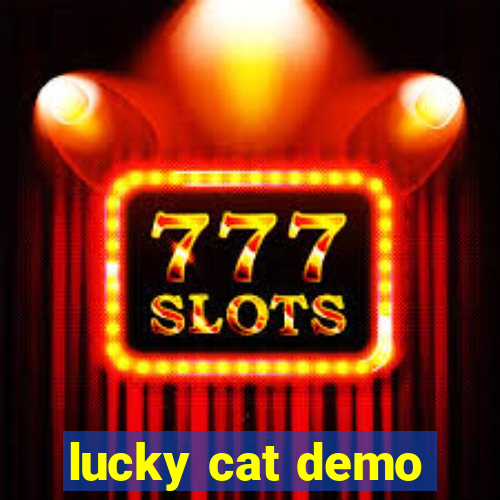 lucky cat demo