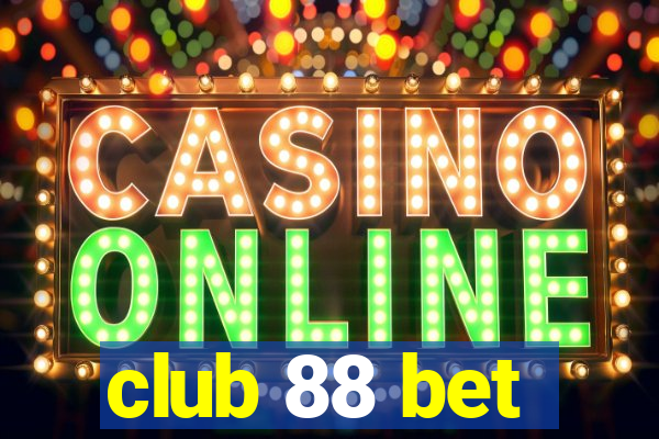club 88 bet
