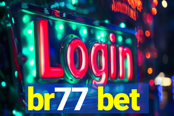 br77 bet
