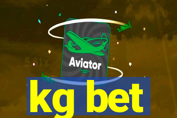 kg bet