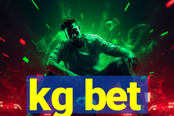 kg bet