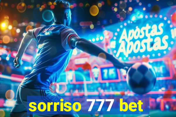 sorriso 777 bet