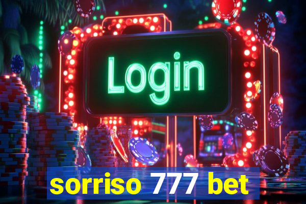 sorriso 777 bet
