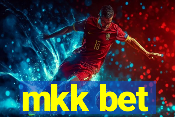 mkk bet