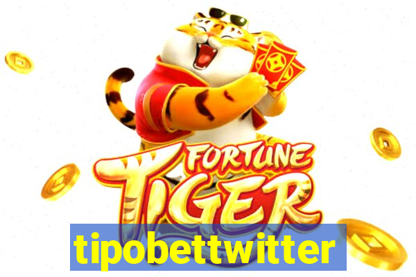 tipobettwitter