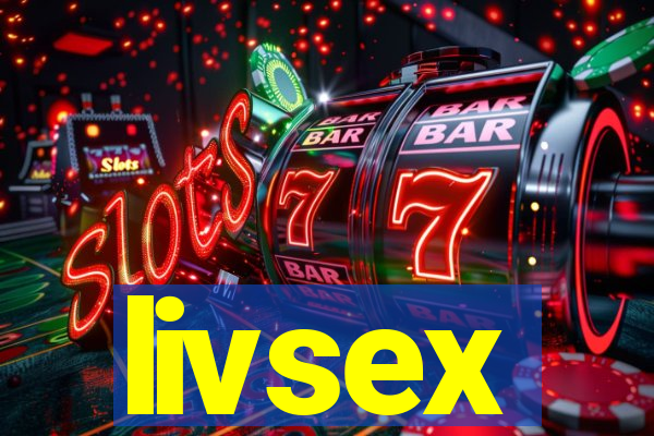 livsex