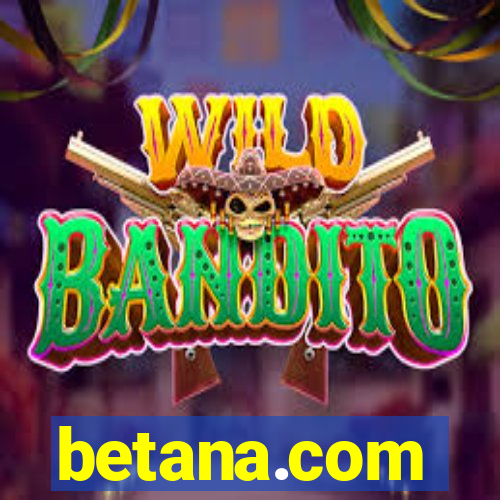 betana.com