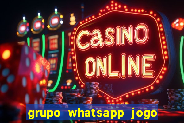 grupo whatsapp jogo do bicho