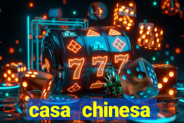 casa chinesa plataforma de jogos