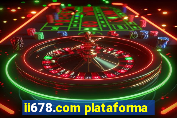 ii678.com plataforma