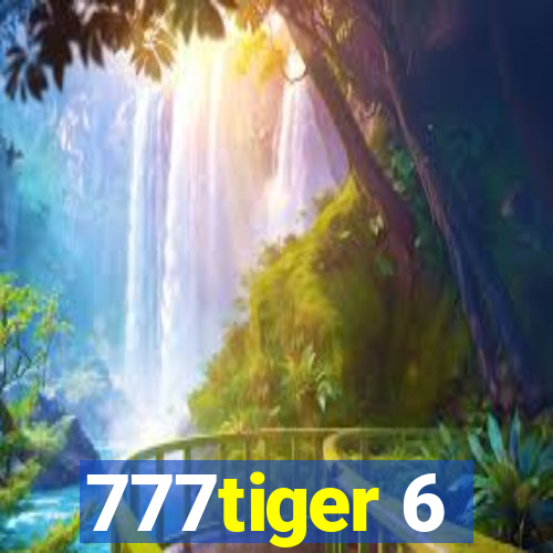 777tiger 6