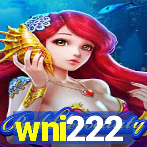 wni222