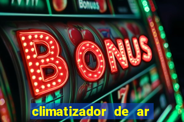 climatizador de ar casas bahia