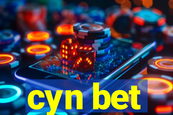 cyn bet