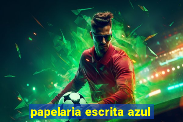 papelaria escrita azul