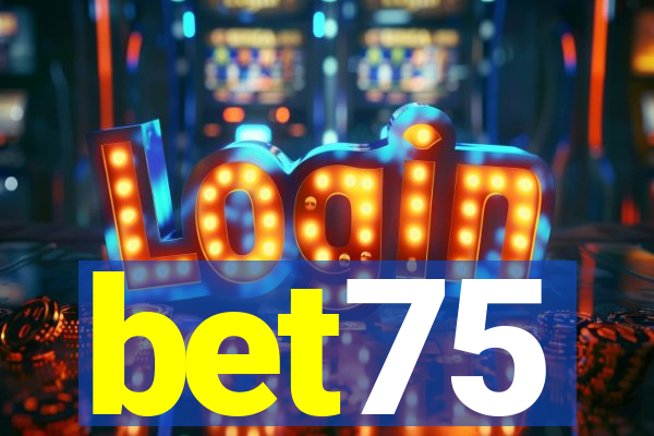 bet75