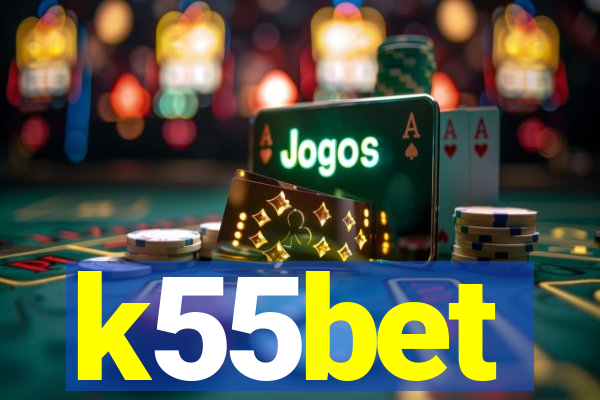 k55bet