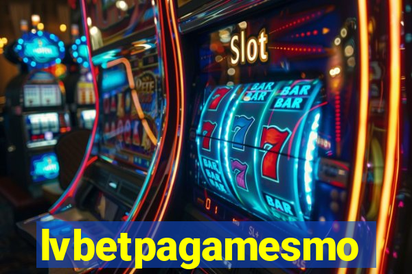 lvbetpagamesmo
