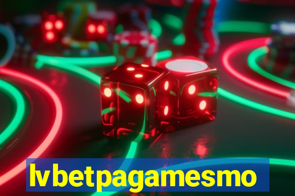 lvbetpagamesmo