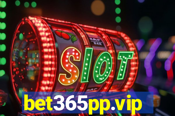 bet365pp.vip