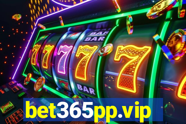 bet365pp.vip