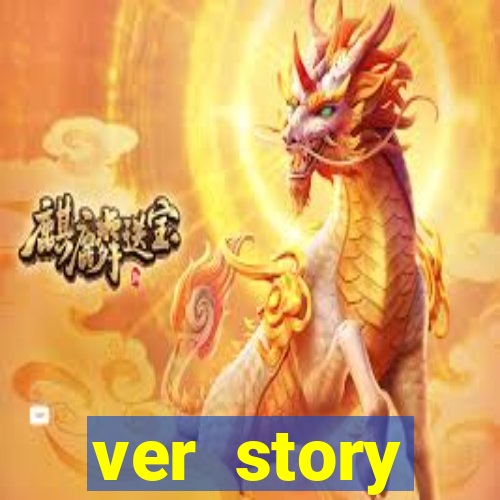 ver story anonimamente online