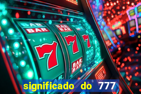 significado do 777 no crime