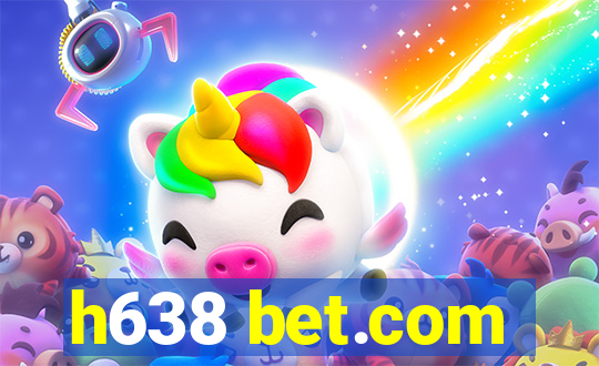 h638 bet.com