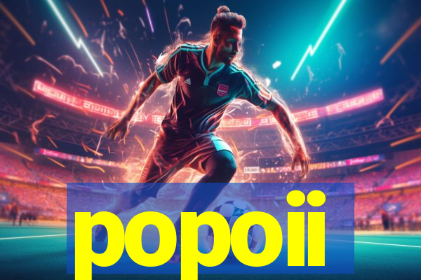 popoii