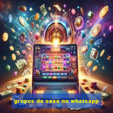 grupos de sexo no whatsapp