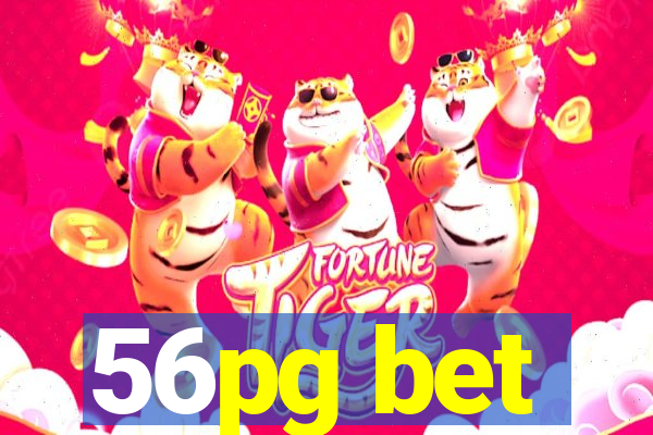 56pg bet