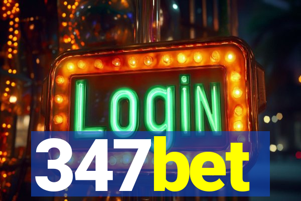 347bet