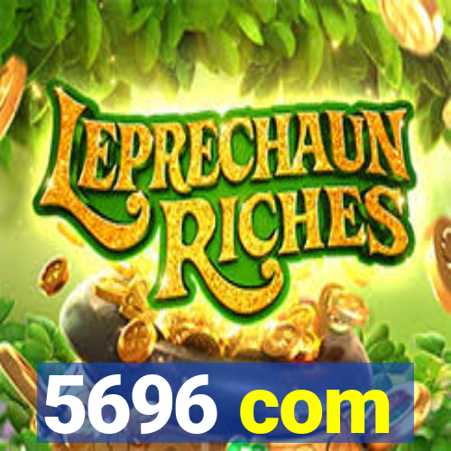 5696 com