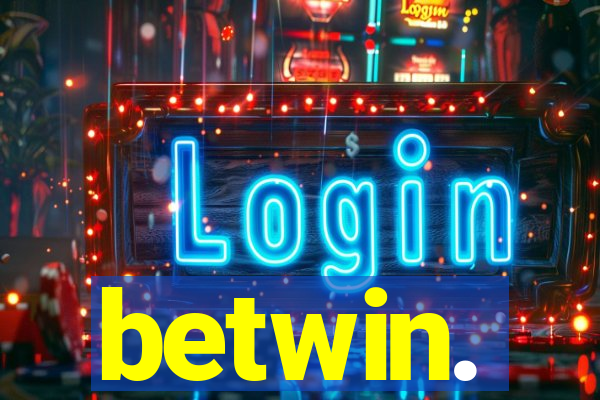 betwin.