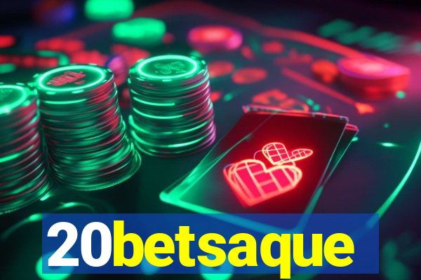 20betsaque