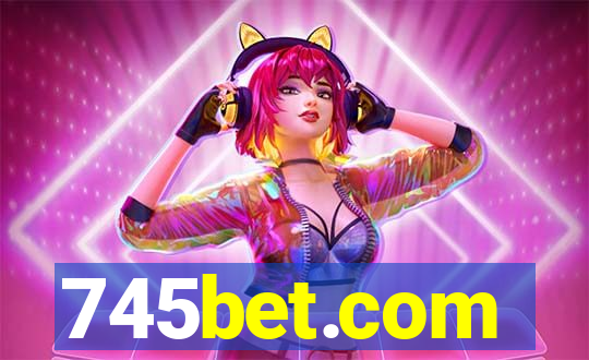 745bet.com