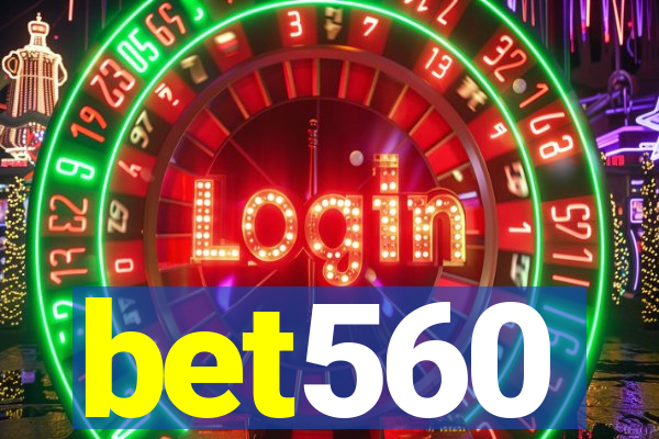 bet560