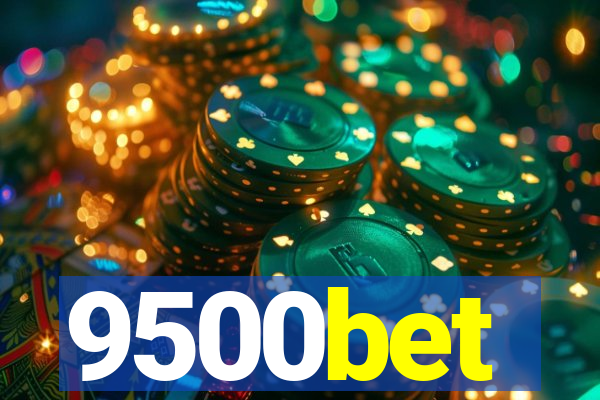 9500bet