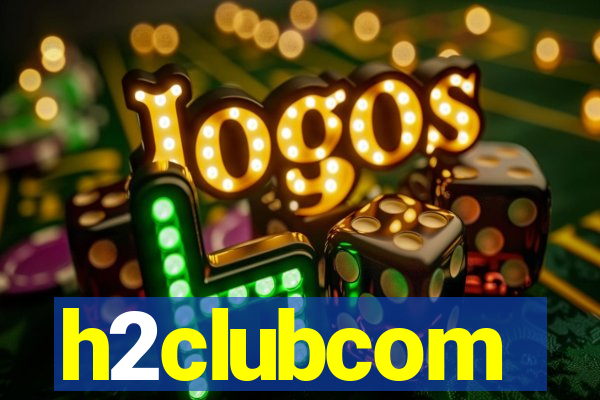 h2clubcom