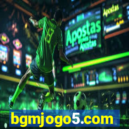 bgmjogo5.com