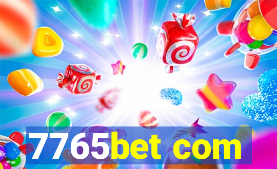 7765bet com