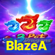 BlazeA